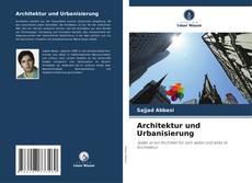 Обложка Architektur und Urbanisierung