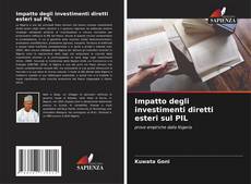 Impatto degli investimenti diretti esteri sul PIL kitap kapağı