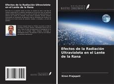 Buchcover von Efectos de la Radiación Ultravioleta en el Lente de la Rana
