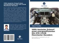 Обложка VHDL-basierter Entwurf eines energieeffizienten MIL-STD 1553B Manchester Decoders