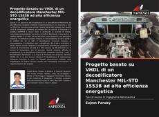 Portada del libro de Progetto basato su VHDL di un decodificatore Manchester MIL-STD 1553B ad alta efficienza energetica
