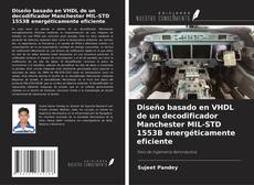 Buchcover von Diseño basado en VHDL de un decodificador Manchester MIL-STD 1553B energéticamente eficiente