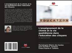 Capa do livro de L'enseignement de la chimie et la vie quotidienne dans l'éducation des citoyens 
