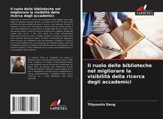 Il ruolo delle biblioteche nel migliorare la visibilità della ricerca degli accademici kitap kapağı