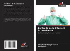 Bookcover of Controllo delle infezioni in ortodonzia