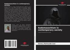 Copertina di Sadomasochism in contemporary society