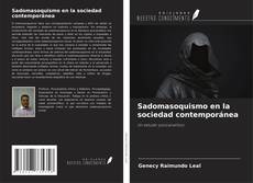Buchcover von Sadomasoquismo en la sociedad contemporánea