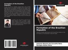 Copertina di Formation of the Brazilian Republic