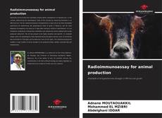Radioimmunoassay for animal production的封面