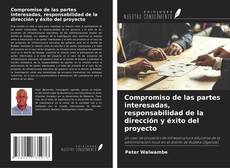 Capa do livro de Compromiso de las partes interesadas, responsabilidad de la dirección y éxito del proyecto 