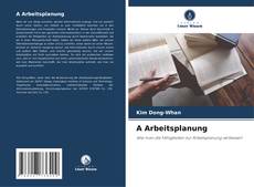 Bookcover of A Arbeitsplanung