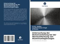 Обложка Untersuchung der Dickenverteilung bei der Warmumformung von Aluminiumlegierungen