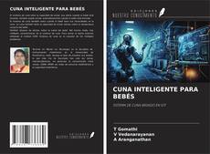 Buchcover von CUNA INTELIGENTE PARA BEBÉS