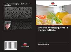 Buchcover von Analyse rhéologique de la viande cultivée