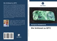 Bookcover of Die Schlüssel zu OP²C