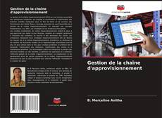 Gestion de la chaîne d'approvisionnement kitap kapağı