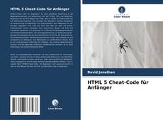 Обложка HTML 5 Cheat-Code für Anfänger