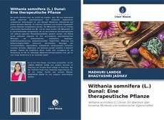 Обложка Withania somnifera (L.) Dunal: Eine therapeutische Pflanze