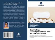 Обложка Nachhaltige Frauengesundheit: Bio-Servietten-Lösung