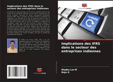 Implications des IFRS dans le secteur des entreprises indiennes kitap kapağı