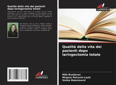 Qualità della vita dei pazienti dopo laringectomia totale kitap kapağı