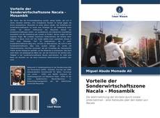 Bookcover of Vorteile der Sonderwirtschaftszone Nacala - Mosambik