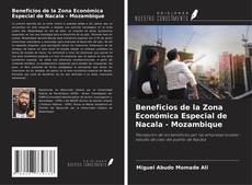 Buchcover von Beneficios de la Zona Económica Especial de Nacala - Mozambique