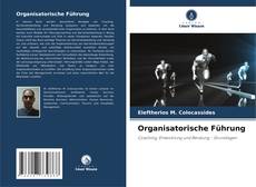 Bookcover of Organisatorische Führung