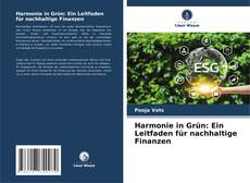 Обложка Harmonie in Grün: Ein Leitfaden für nachhaltige Finanzen