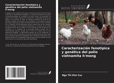 Buchcover von Caracterización fenotípica y genética del pollo vietnamita h'mong