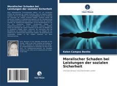 Обложка Moralischer Schaden bei Leistungen der sozialen Sicherheit