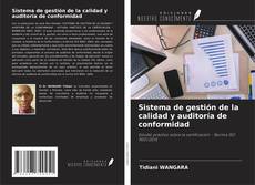Sistema de gestión de la calidad y auditoría de conformidad kitap kapağı