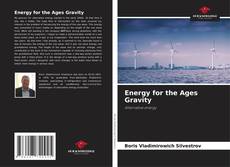 Energy for the Ages Gravity的封面