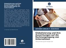 Bookcover of Globalisierung und ihre Auswirkungen auf die Rechnungslegung von Unternehmen