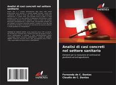 Analisi di casi concreti nel settore sanitario kitap kapağı