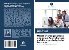 Bookcover of Mitarbeiterengagement und seine Auswirkungen auf die organisatorische Leistung