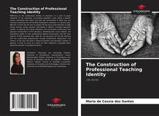 Buchcover von The Construction of Professional Teaching Identity