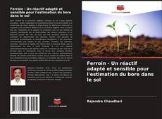 Bookcover of Ferroin - Un réactif adapté et sensible pour l'estimation du bore dans le sol