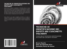 Bookcover of TECNICHE DI IDENTIFICAZIONE DEI DIFETTI NEI CUSCINETTI VOLVENTI