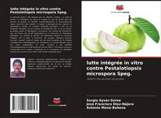 Capa do livro de lutte intégrée in vitro contre Pestalotiopsis microspora Speg. 