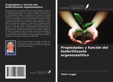 Buchcover von Propiedades y función del biofertilizante organozeolítico