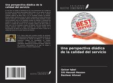 Couverture de Una perspectiva diádica de la calidad del servicio