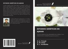 ESTUDIOS GENÉTICOS EN AJWAIN kitap kapağı