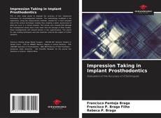 Impression Taking in Implant Prosthodontics kitap kapağı
