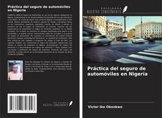 Couverture de Práctica del seguro de automóviles en Nigeria