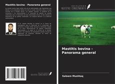 Couverture de Mastitis bovina - Panorama general