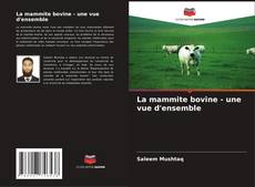 La mammite bovine - une vue d'ensemble kitap kapağı