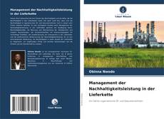 Couverture de Management der Nachhaltigkeitsleistung in der Lieferkette