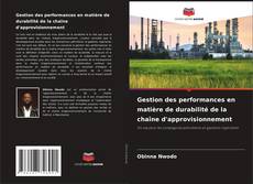 Capa do livro de Gestion des performances en matière de durabilité de la chaîne d'approvisionnement 