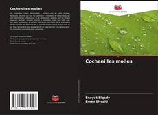 Cochenilles molles kitap kapağı